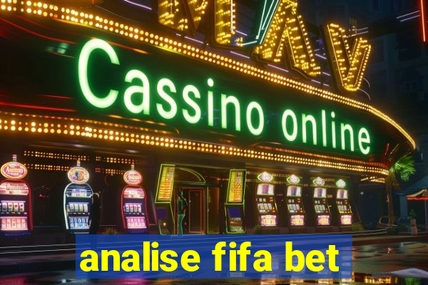 analise fifa bet